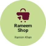 Business logo of Rameem shop