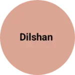 Business logo of Dilshan