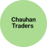 Business logo of Chauhan Traders