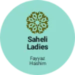 Business logo of Saheli ladies garment