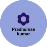Business logo of PradhumanKumar