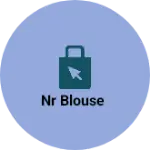 Business logo of Nr blouse