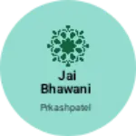 Business logo of Jai bhawani
