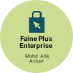 Business logo of FAINE PLUS ENTERPRISE