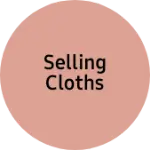 Business logo of Selling cloths