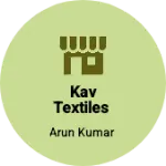 Business logo of KAV textiles
