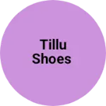 Business logo of Tillu shoes
