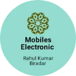 Business logo of Mobiles electronic