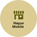 Business logo of Haque mobile