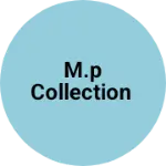 Business logo of M.P Collection
