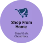 Business logo of Shop from home