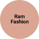 Business logo of Ram fashion