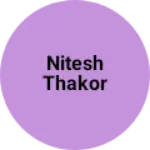 Business logo of Nitesh thakor