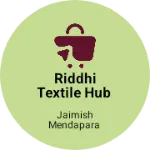 Business logo of RIDDHI TEXTILE HUB
