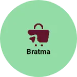Business logo of Bratma