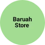 Business logo of Baruah Store