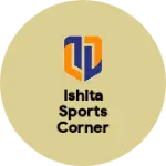 Business logo of Ishita sports corner