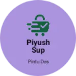 Business logo of Piyush sup