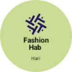 Business logo of Fashion hab