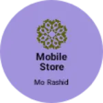 Business logo of Mobile store