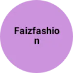 Business logo of Faizfashion