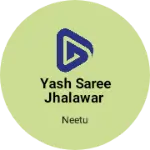 Business logo of Yash Saree Jhalawar