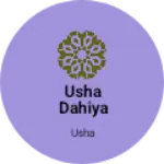 Business logo of Usha dahiya