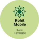 Business logo of Rohit mobile cavar shop
