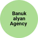 Business logo of Banukalyan Agency