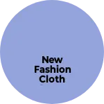 Business logo of New fashion cloth store