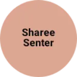 Business logo of Sharee senter