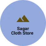 Business logo of Sagar cloth store
