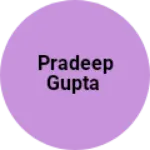 Business logo of Pradeep Gupta