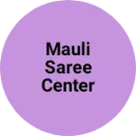 Business logo of Mauli saree center