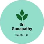 Business logo of Sri ganapathy exports