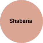 Business logo of Shabana