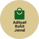 Business logo of AdityaRl Rohit jenral store
