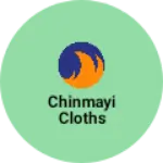Business logo of Chinmayi Cloths