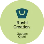 Business logo of Rushi Creation