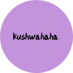 Business logo of KUSHWAHAha