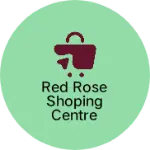 Business logo of Red rose shoping centre
