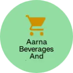 Business logo of AARNA BEVERAGES AND SNACKS