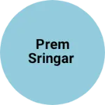 Business logo of PREM sringar