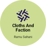 Business logo of Cloths and faction shop