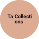Business logo of TA collections