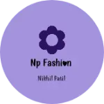 Business logo of Np fashion