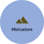 Business logo of Mishustore