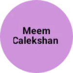 Business logo of Meem calekshan