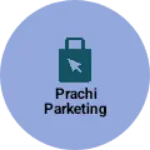Business logo of Prachi parketing