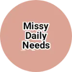 Business logo of Missy daily needs bakery shop